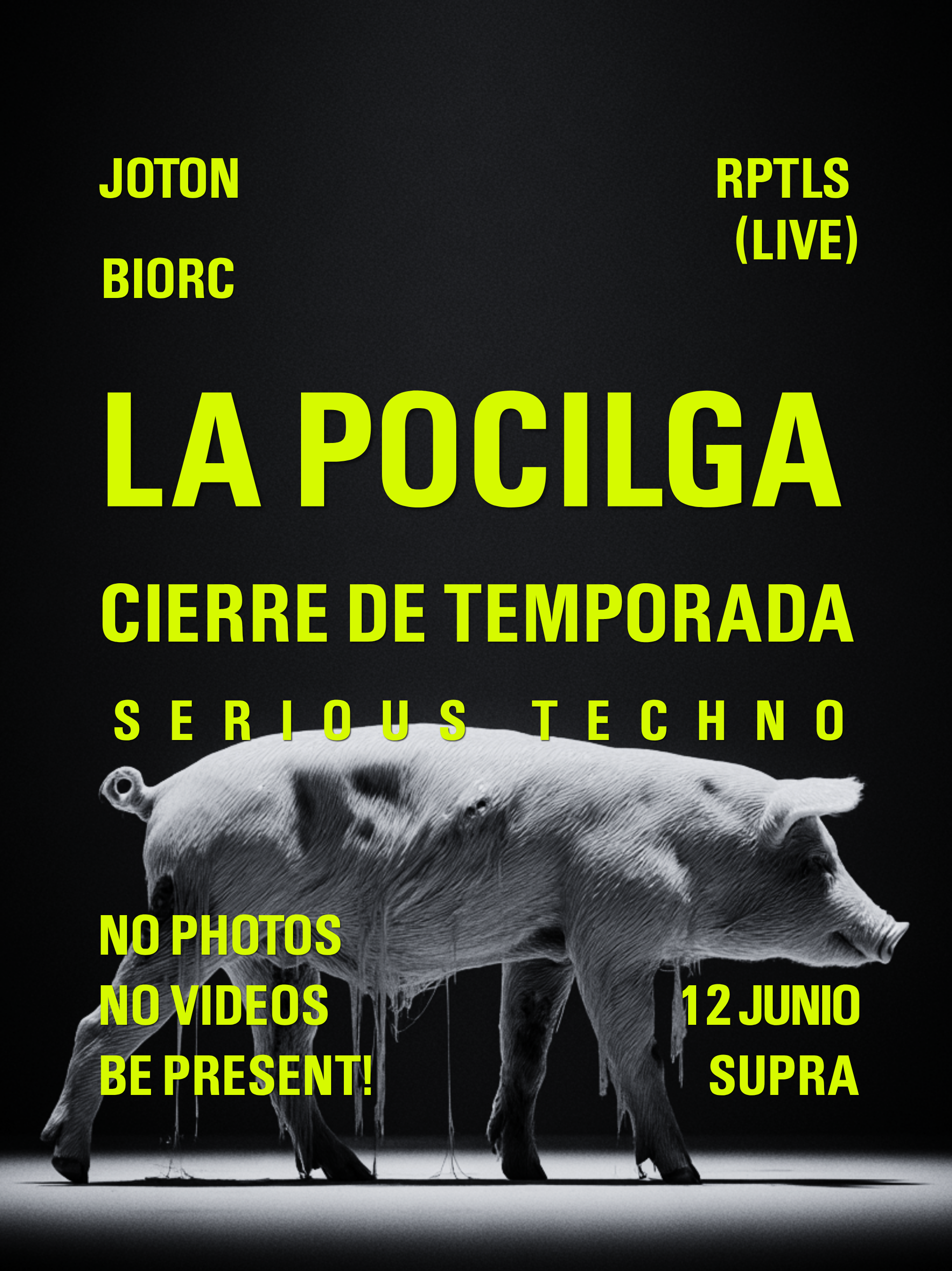   LA POCILGA – Cierre de Temporada